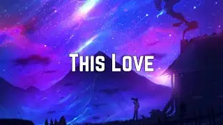 Taylor Swift - This Love (Lyrics)