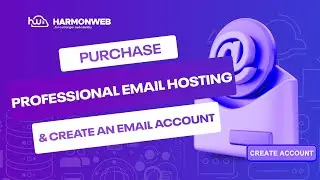 How To Purchase Professional Email Hosting & Create an Email Account