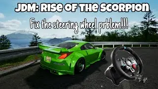 JDM: Rise of the Scorpion - steering wheel not working?