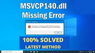 FIXED- ✅ The program cant start because MSVCP140.dll is missing from your computer windows 2022