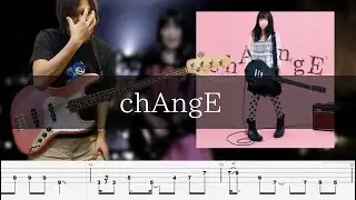 miwa - chAngE Bass Cover 弾いてみた TAB ベース