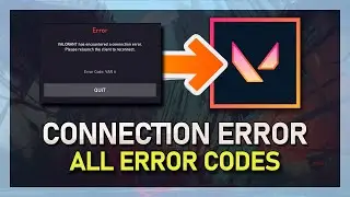 Valorant - How To Fix Connection Error Valorant Has Encountered A Connection Error - Windows 10