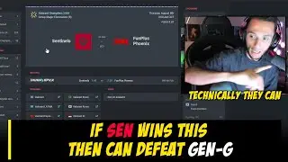 FNS On SEN Can Defeating GEN-G If They Win This One