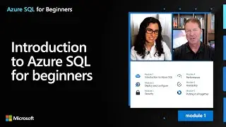 Introduction to Azure SQL for beginners | Azure SQL for beginners (Ep. 1)