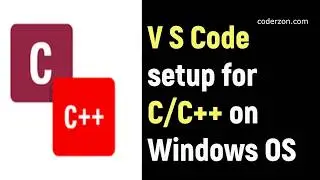 VS Code setup for C/ C++ in windows OS