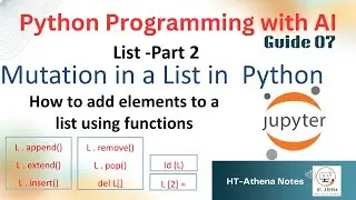 07. What is called mutation in list in python. How to add elements to a list using functions.