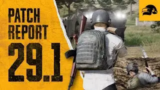 📣 Patch Report #29.1: Tính năng phá hủy môi trường mới - AKM & Scar-L được buff tại update 29.1