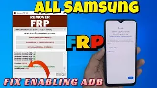 Samsung Frp Bypass 2024 Adb Enable Fail New  Method Samsung Frp tool 2024