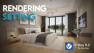 Perfect V-Ray Settings for Photorealistic Interior Renders in 3ds Max