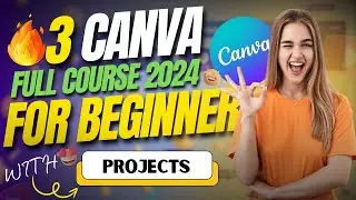 #3 Canva Tutorial for Beginners 2024 | How to Use Canva Like PRO [3 Hours FREE] 🚀 | TechLoons