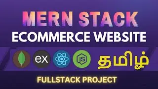 MERN E-Commerce  Complete Project | MERN Full Stack Course in Tamil | Day-2