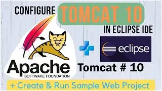 How to Install and Configure Tomcat #10 in Eclipse IDE | Run Sample Web project