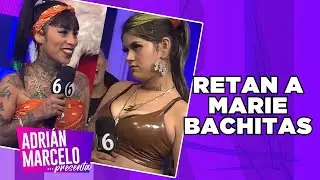 Llega a retar a Marie Bachitas | Adrián Marcelo Presenta