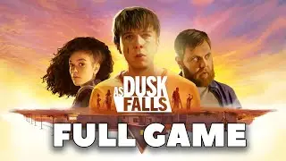 As Dusk Falls - Full Game Walkthrough (No Commentary)