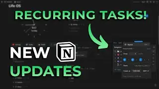 The new Notion Recurring Tasks update! (+9 more)