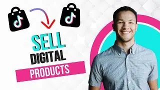 How to Sell Digital Products on Tiktok Shop (Best Method)