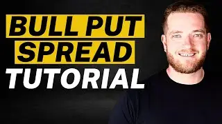 Bull Put Spread TUTORIAL [Full Vertical Spread Options Strategy]