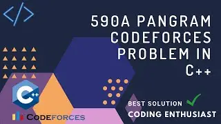 590A Pangram codeforces problem in c++ | codeforces for beginners | codeforces solutions |codeforces