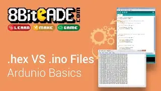 .hex vs .ino - What They Are & Why We Use Them | 8BitCADE