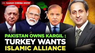 Bashani talks as Pakistan Owns Kargil: Türkiye wants Islamic Alliance against Israel