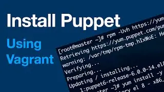 Puppet #2 - Installing Puppet server in Vagrant VM (CentOS8)