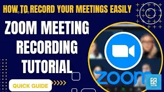 Zoom Meeting Recording Tutorial: How to Record Your Meetings Easily