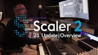 Scaler 2 1 Update Overview | NEW:Chord Edit Mode, Phrases, Pattern Mode, Audio Detection