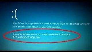 how to fix dpc watchdog violation error windows 10-dpc watchdog violation windows 10