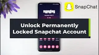 How To Unlock Permanently Locked Snapchat (Easy!)