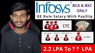 Infosys OE Role Inhand Salary | Dedctions & Future Increments | Only For BCA & BSC Students