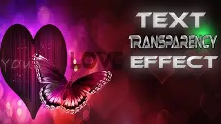 Adobe Photoshop CS6  Text Transparency Effect | Transparent Text Effect | 