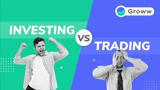 Trading vs Investing: which is better and which gives higher returns | Stock Market for Beginners