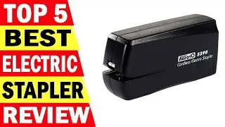 Top 5 Best Electric Stapler Review 2023