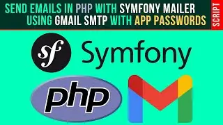 How To Send Emails In PHP With Symfony Mailer Using Gmail SMTP With Google App Passwords