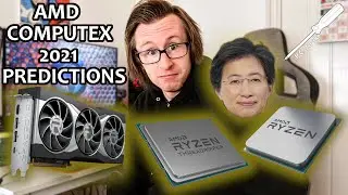 AMD Computex 2021 Keynote Predictions