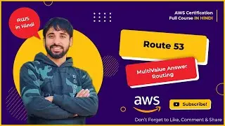 AWS Tutorials - 122 -  Route53 - Multivalue Answer Routing Policy in Action - AWS  (in Hindi)