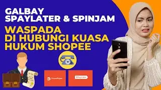 Resiko Galbay Shopee Paylater & SPinjam, Waspada Dihubungi Team Kuasa Hukum Shopee Jika Telat Bayar