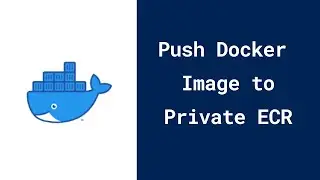 How to Push Docker Image to Private ECR from EC2