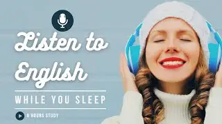 8 Hours of English Listening Practice: English Antonyms to Advance Your English