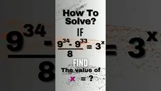 solve for x in this exponential equation #shorts #maths #mathematics #short #exponents #olympiad