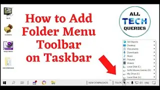 How to Add Folder Menu on Taskbar (using Toolbar option)