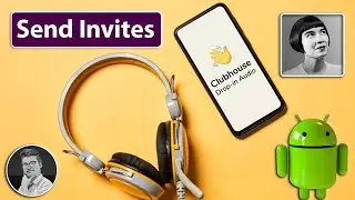 How to Send Invites in Clubhouse | Invite Someone to Clubhouse | Invite Your Friends to Clubhouse