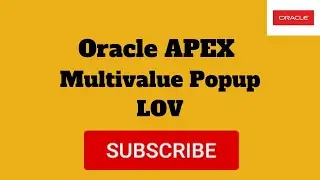 Multiple Values in Popup LOV || APEX ||Baizeed Rony