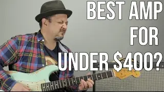 Best Guitar Amp For Under $400 - Guitar Amps on a Budget | Marty's Thursday Gear Video