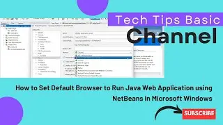 How to Set Default Browser to Run Java Web Application using NetBeans in Microsoft Windows #java