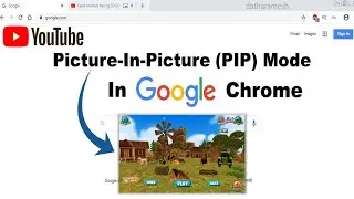 How to Enable Youtube PIP Mode On Chrome