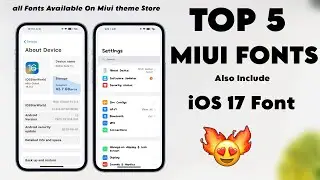 TOP 5 New Miui Fonts - 2023 | iOS 17 Font In Miui ✅