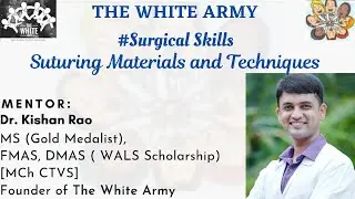 #SurgicalSkills - SUTURING MATERIALS AND TECHNIQUES