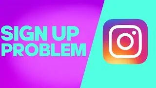 How to Fix and Solve Instagram Sign Up Error on Android or iphone - IOS phone Problem