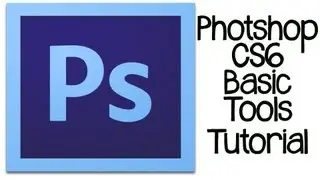 Photoshop CS6 Tutorial: Basic Rundown Of Design Tools and Overview